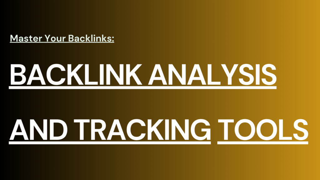 BACKLINK CHECKER TOOLS