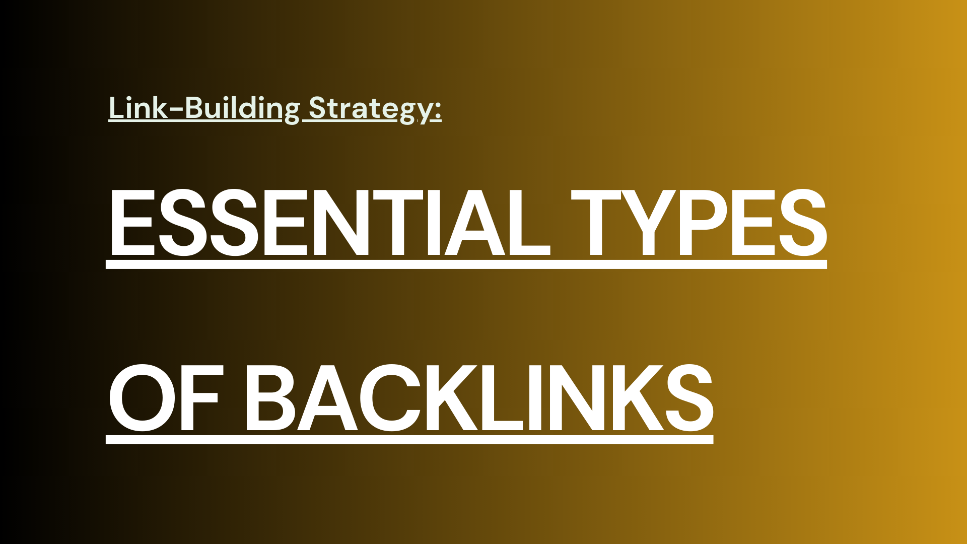 Essential Types of Backlinks