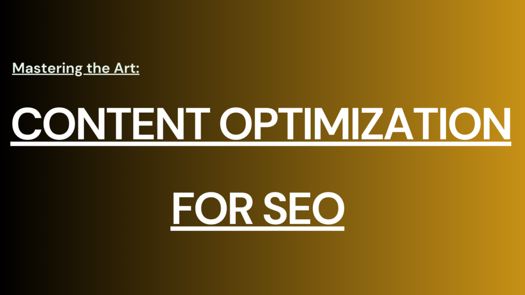 Content Optimization for SEO