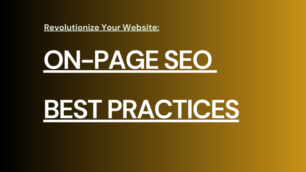 ON Page SEO Best Practices