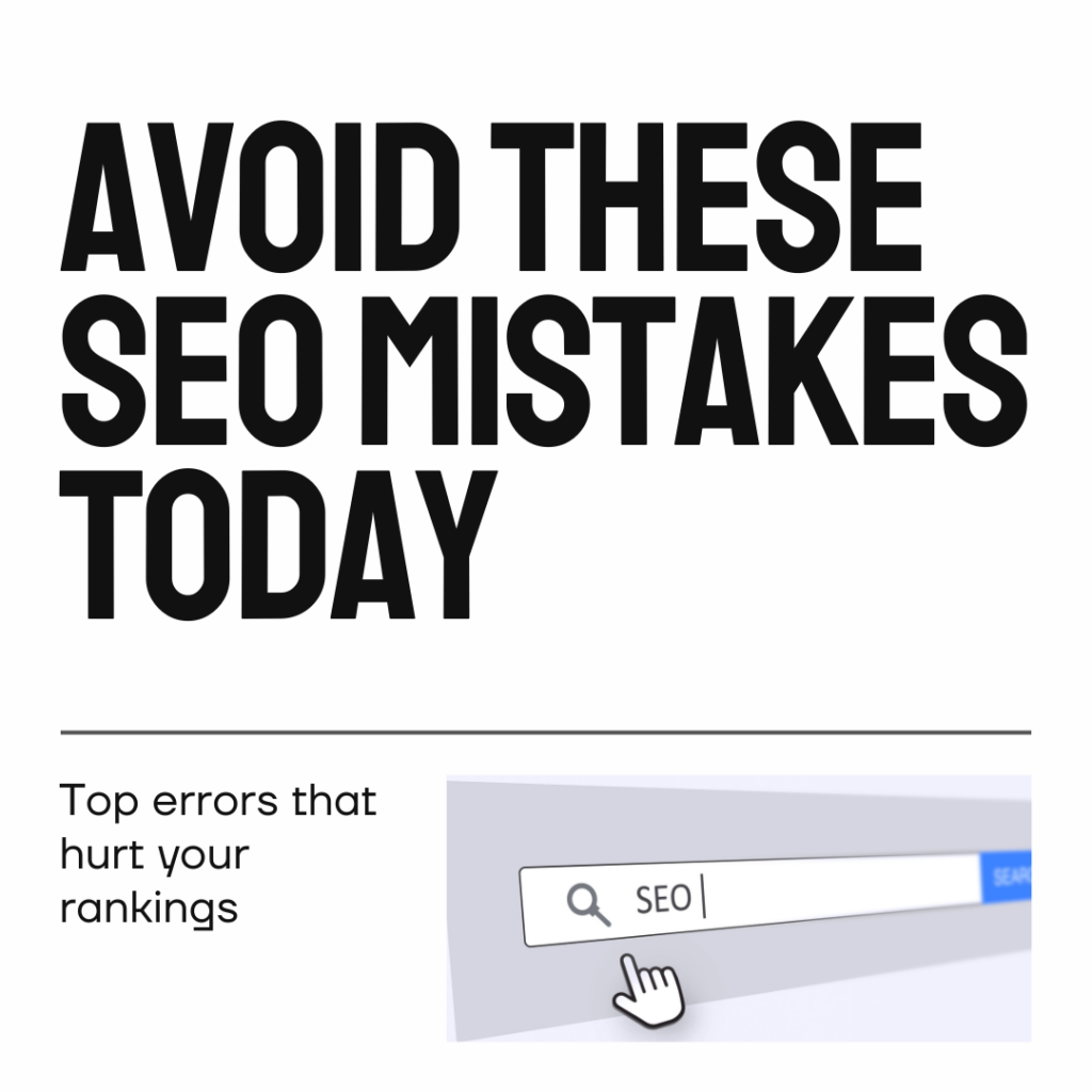 SEO Mistakes to Avoid